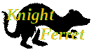 Knight Ferret